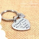 Hand Stamped " A Daughter's First Love is Her Daddy" Father Keychain